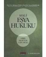 Şekli Eşya Hukuku