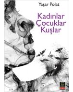 Kadınlar Çocuklar Kuşlar