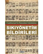 Cumhuriyet’in İlanından Günümüze Sıkıyönetim Bildirileri