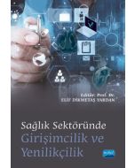 Sağlık Sektöründe Girişimcilik ve Yenilikçilik