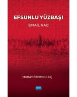 Efsunlu Yüzbaşı İsmail Naci