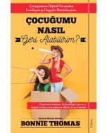 Çocuğumu Nasıl Geri Alabilirim
