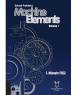 Solved Problems Machine Elements Volume 1