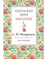 Yeşilin Kızı Anne - Ingleside (Bez Ciltli)