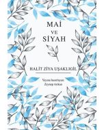 Mai ve Siyah - (Bez Ciltli)