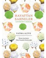 Hayattan Sahneler (Bez Ciltli)