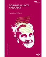 Sorunsallıkta Yaşamak
