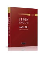 Türk Borçlar Kanunu ve İlgili Kanunlar (Ciltli)