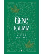 Genç Kalınız