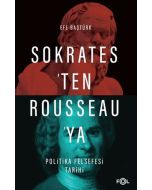 Sokrates'ten Rousseau'ya Politika Felsefesi Tarihi