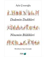 Dedemin Dedikleri Ninemin Bildikleri