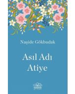 Asıl Adı Atiye