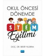 Okul Öncesi Dönemde STEM Eğitimi
