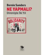 Ne Yapmalı? Direnişte İki Yıl