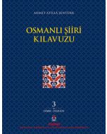Osmanlı Şiiri Kılavuzu 3. Cilt