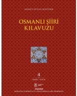 Osmanlı Şiiri Kılavuzu 4. Cilt