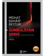 Sünbülistân Şerhi