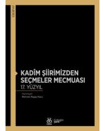 Kadim Şiirimizden Seçmeler Mecmuası 17. Yüzyıl