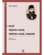 Eslaf - Teracim-i Ahval - Tercim-i Ahval-ı Meşahir
