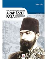 Arap İzzet Paşa - Sultan II. Abdülhamidin Mabeyn İkinci Katibi