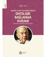 Analitik Felsefe Geleneği ve Quine’ın Ontolojik Bağlanma Kuramı
