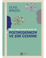 Postmodernizm ve Şiir Üzerine