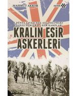 Kralın Esir Askerleri