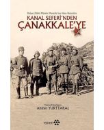 Kanal Seferi’nden Çanakkale’ye