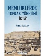 Memlüklerde Toprak Yönetimi İkta