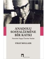 Anadolu Sosyalizmine Bir Katkı