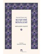 Tasavvuf İlmine Dair: Kuşeyri Risalesi