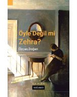 Öyle Değil Mi Zehra?