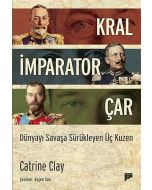 Kral, İmparator, Çar