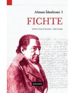 Alman İdealizmi 1: Fichte