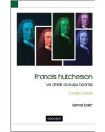 Francis Hutcheson ve Ahlak Duyusu Teorisi