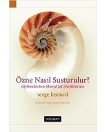 Özne Nasıl Susturulur?