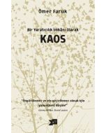Bir Yaratıcılık İmkanı Olarak Kaos