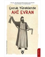 Çocuk Yüreklerde Ahi Evran