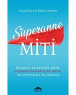 Süperanne Miti
