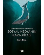 Sosyal Medyanın Kara Kitabı