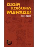 Özgür Olduğunda Marmara