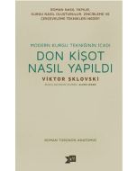 Donkişot Nasıl Yapıldı