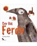 Dev Kuş - Ferdo (Ciltli)