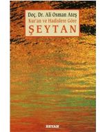 Kur’an ve Hadislere Göre Şeytan