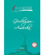 Gördüğüm Amerika