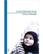 Çocuk Eğitiminde Sevgi
