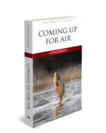 Coming Up For Air