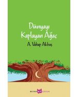 Dünyayı Kaplayan Ağaç
