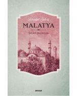 Saadet Şehri Malatya