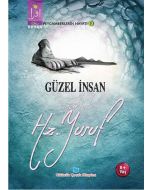 Güzel İnsan Yahut Hz. Yusuf